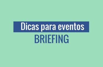 Dicas para Eventos: Briefing