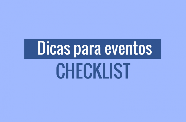 Dicas para eventos: Checklist